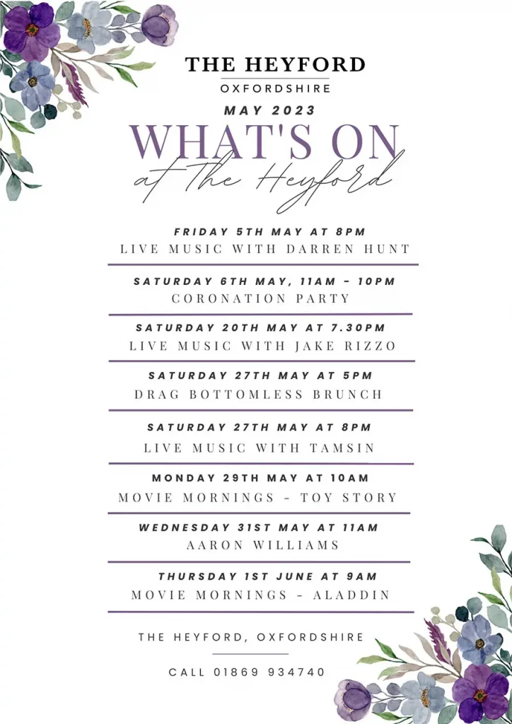 The Heyford Oxfordshire - Whats On in May